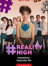 #REALITYHIGH